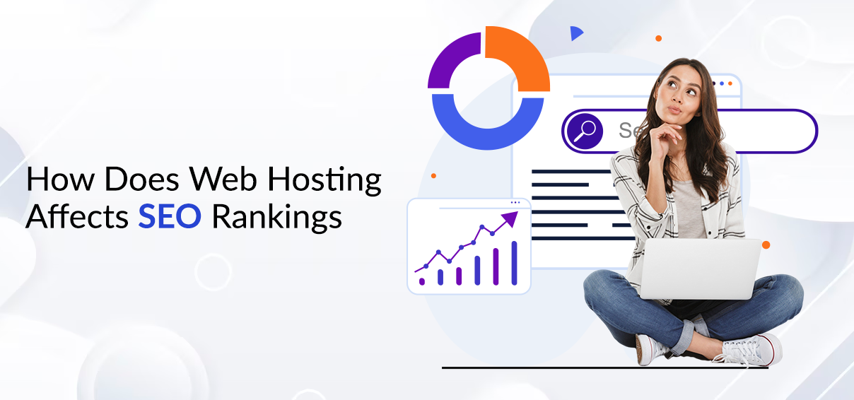 How Does Hosting Affect Your SEO? 